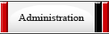 Administration